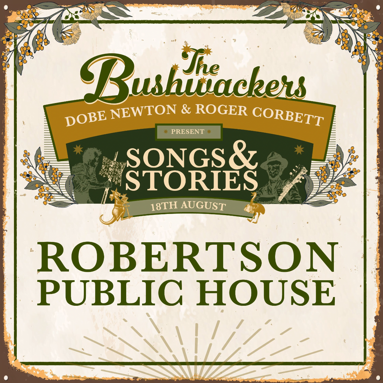 Songs & Stories with Roger Corbett and Dobe Newton of The Bushwackers ...